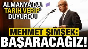 Mehmet Şimşek tarih verip ekledi: Başaracağız!