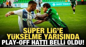 Süper Lig'e yükselme yarışında play-off hattı belli oldu!