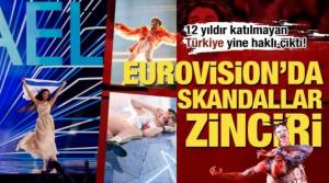 Türkiye’nin 12 yıllık haklılığı... Eurovision 2024’te skandallar zinciri