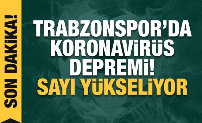 Trabzonspor'da koronavirüs depremi! Sayı yükseliyor...