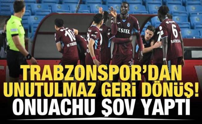 Trabzonspor'dan müthiş geri dönüş! Onuachu şov yaptı