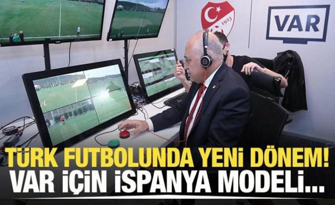 Türk futbolunda yeni dönem! VAR için İspanya modeli
