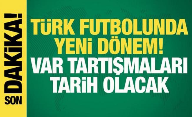 Türk futbolunda yeni dönem! VAR tartışmaları tarih olacak