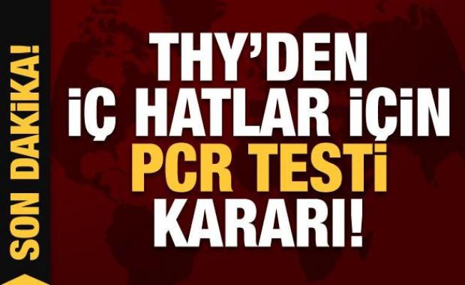 Türk Hava Yolları (THY)'ndan son dakika PCR testi kararı