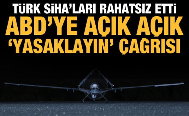 Türk SİHA'larından rahatsız oldular: ABD'ye 'yasaklayın' çağrısı