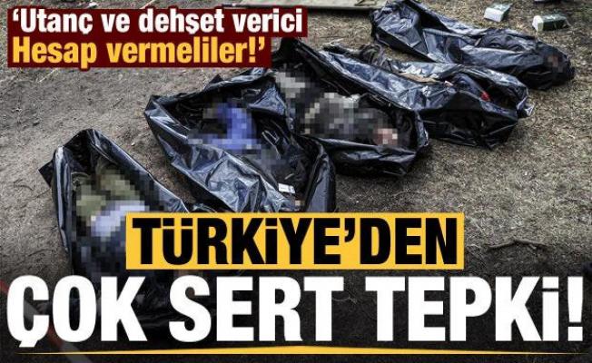 Türkiye'den İrpin ve Buça'daki katliama tepki: Dehşet verici!