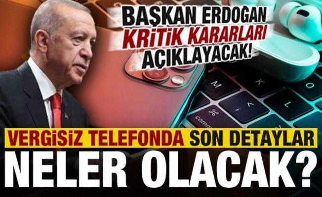 Vergisiz telefonda detayları Erdoğan açıklayacak! Gözler alınacak kritik kararlarda...