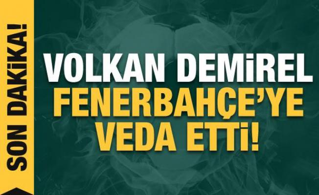 Volkan Demirel, Fenerbahçe'ye veda etti!