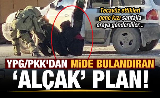 YPG/PKK'dan mide bulandıran alçak plan!